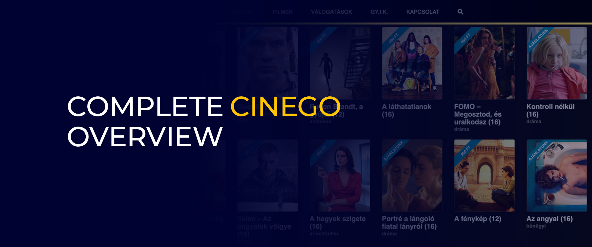 Complete Cinego Overview