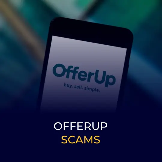 10 OfferUp Scams and How You Can Protect Yourself