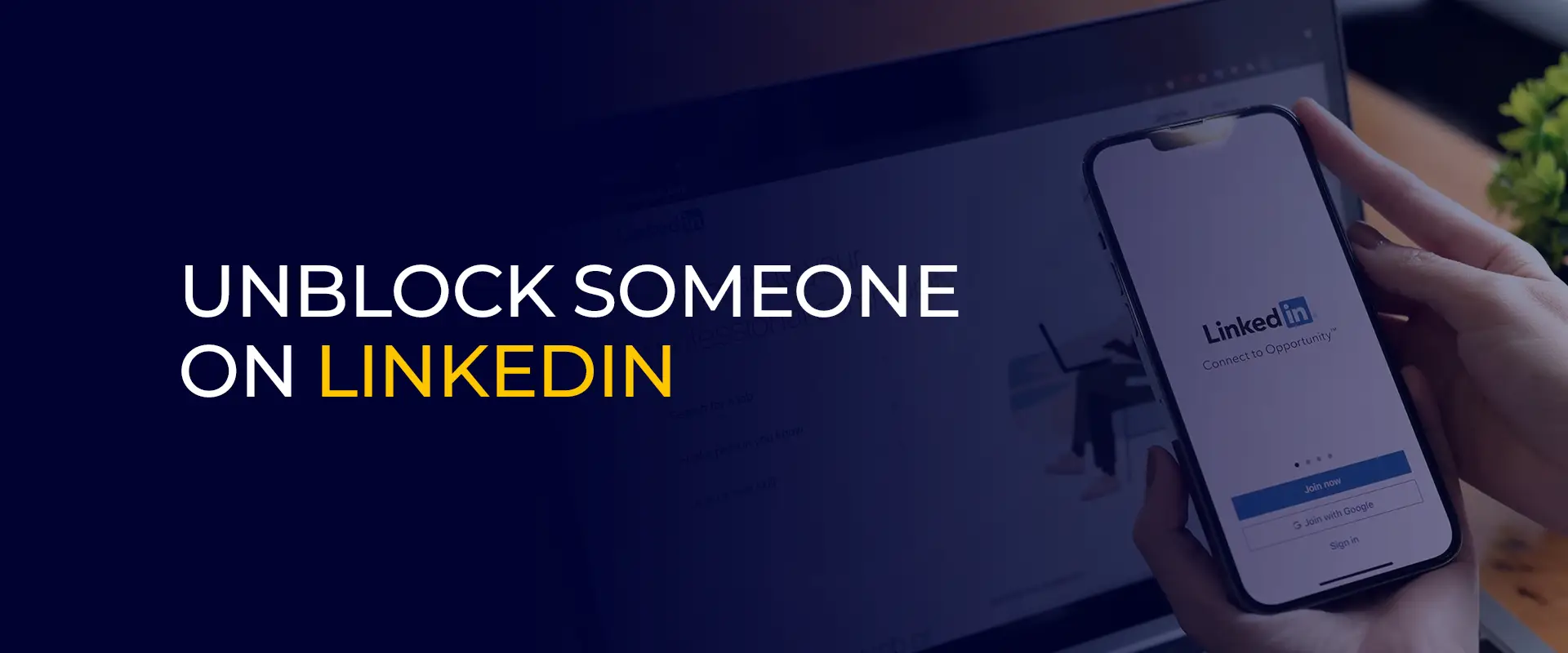 Unblock Someone on LinkedIn 