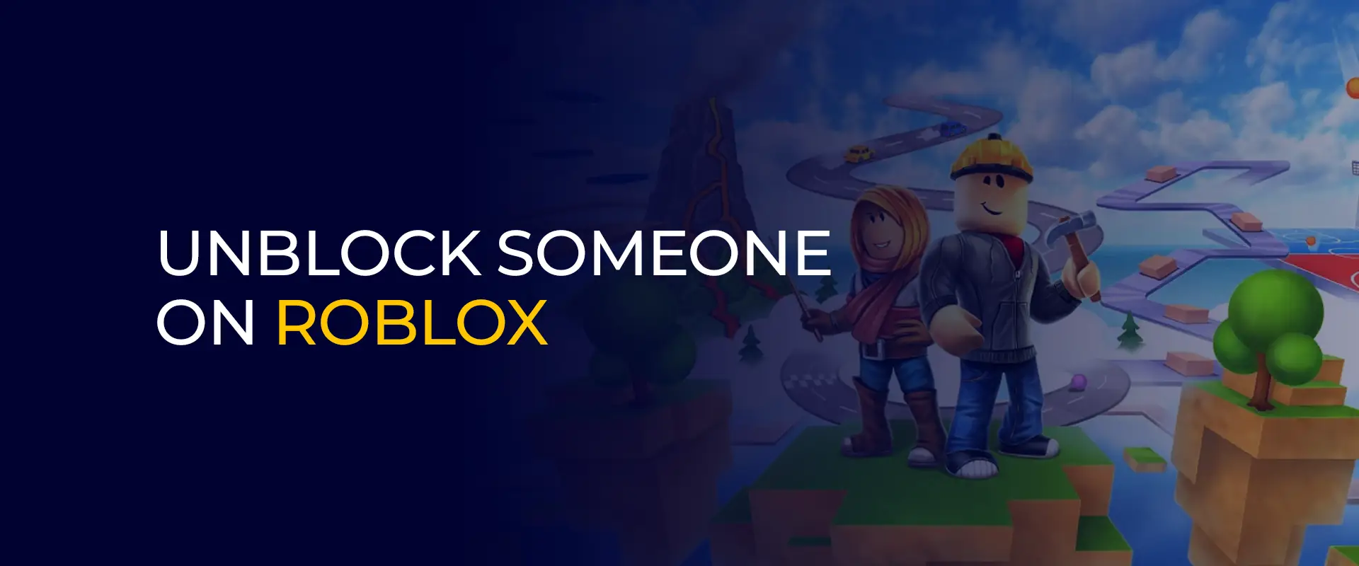 Unblock Someone on Roblox 