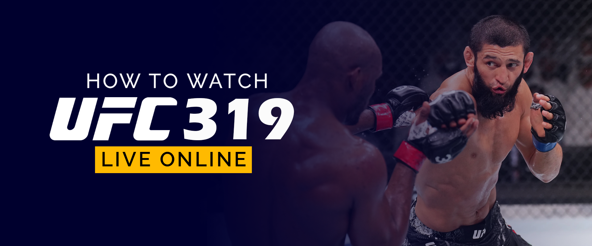 How to Watch UFC 319 - Live Online