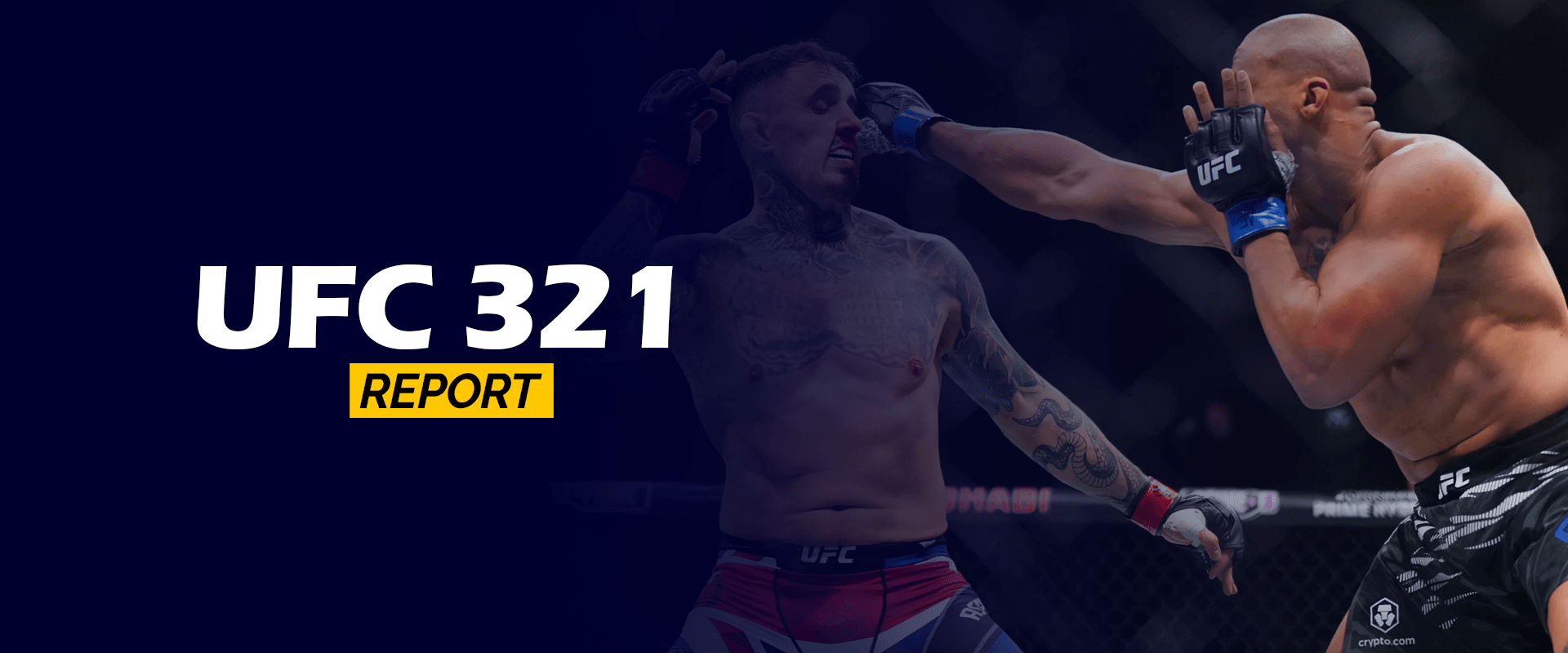 UFC 321 Report
