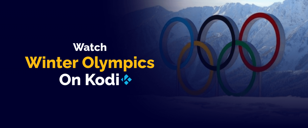 Watch Winter Olympics on Kodi