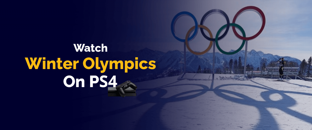 Regardez les Jeux olympiques d'hiver sur PS4