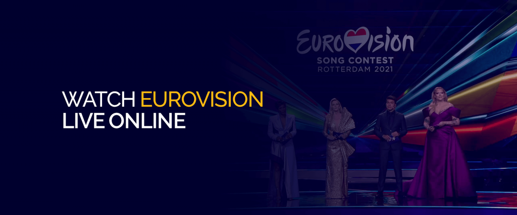 Watch Eurovision Live Online