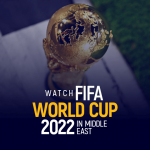 Watch FIFA World CUP 2022 in Middle East