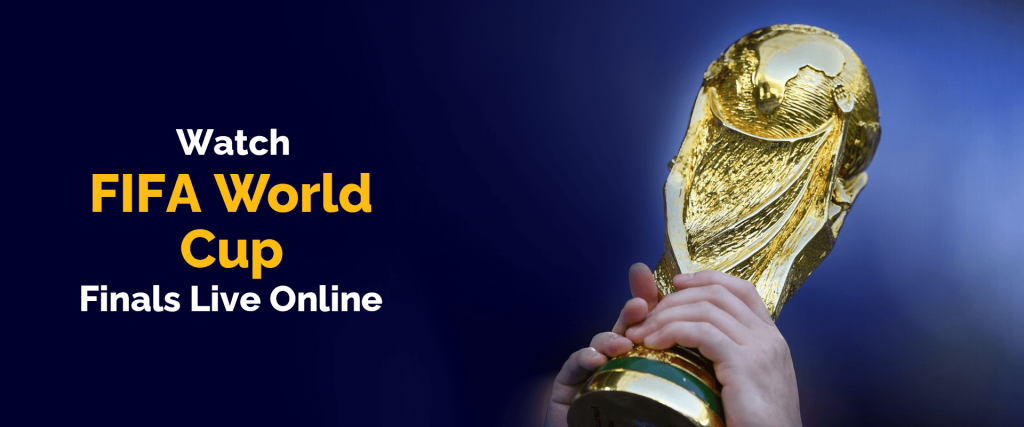 Se FIFA World Cup finals live online