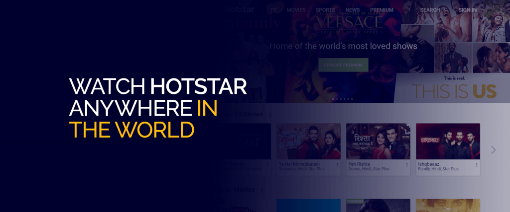 Watch HotStar Anywhere in The World