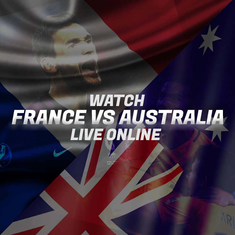 france vs australia live streaming