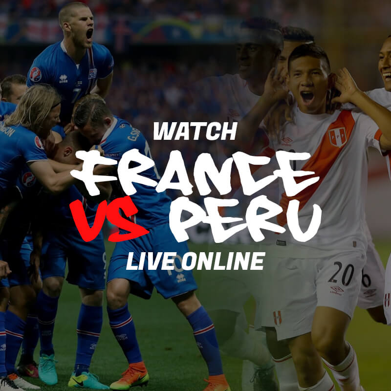 france vs peru live streaming