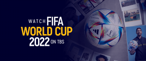 Смотрите Чемпионат мира по футболу FIFA 2022 на TBS