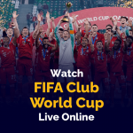 FIFA Dünya Kulüpler Kupası'nı Canlı Çevrimiçi İzleyin