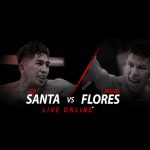 Watch Cruz vs Flores Live Online