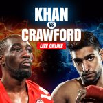 Watch Khan vs Crawford Live Online