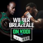 Kijk Wilder vs Breazeale op Kodi