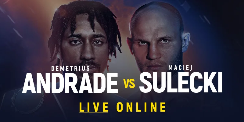 Watch Andrade vs Sulecki live online
