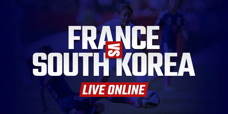 Watch France vs South Korea live online