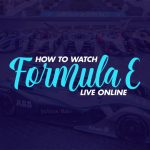 Watch Formula E Live Online