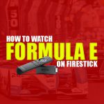Firestick'te Formula E'yi İzleyin