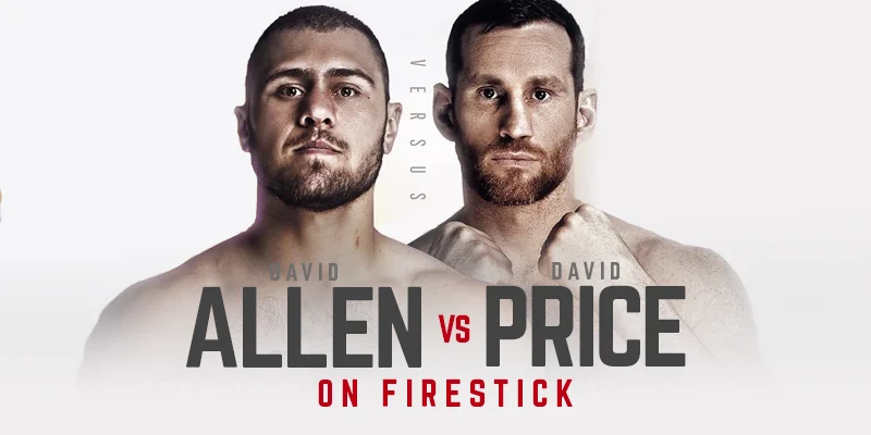 Watch David Price vs David Allen on Firestick