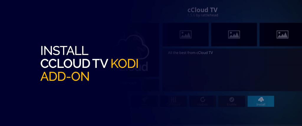 قم بتثبيت الوظيفة الإضافية Ccloud TV Kodi
