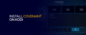 Installer Covenant sur Kodi