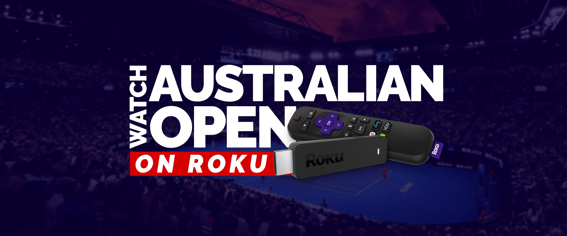 How to Watch Australian Open 2020 on Roku