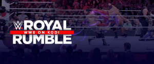 WWE On Kodi - Royal Rumble WWE On Kodi - Royal Rumble