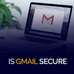 هل Gmail آمن