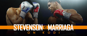 Kuckt Stevenson vs Marriaga op Kodi