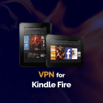 VPN لجهاز Kindle Fire