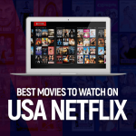 Best Movies to Watch on USA Netflix