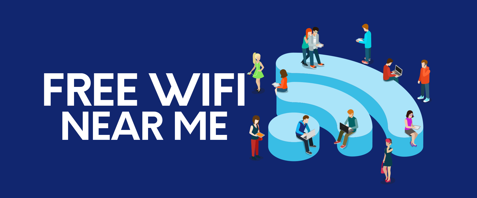 How To Find And Connect To Free Wi Fi Near You Type A Message