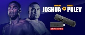 Anthony Joshua vs Kubrat Pulev on Firestick