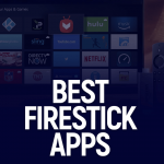 أفضل تطبيقات Firestick