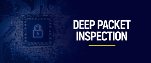 Deep Packet Inspection