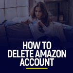 How to delete amazon account