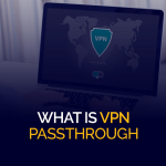 What is VPN Passthrough