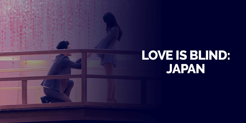 Love is Blind: Japan