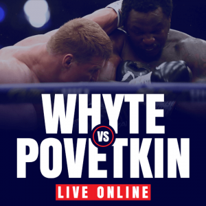 Whyte povetkin online live