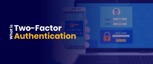 Two Factor Authentication