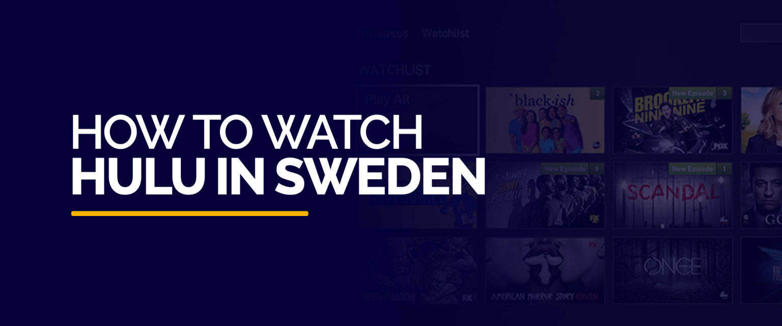 如何在瑞典观看 Hulu