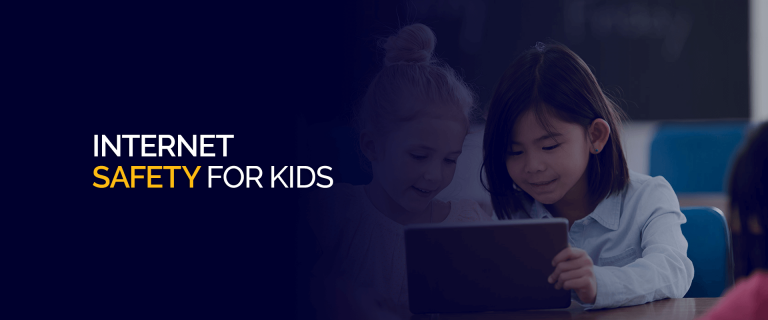 Tips to Maintain Internet Safety for Kids