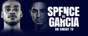 Watch Errol Spence vs Danny Garcia on Smart tv