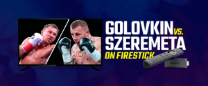 Firestick'te Gennady Golovkin ve Kamil Szeremeta'yı izleyin