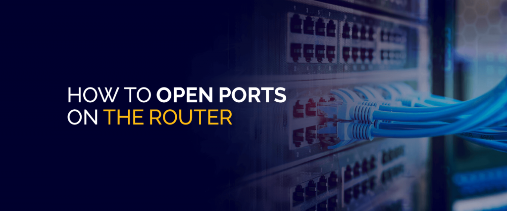 Cara Membuka Port di Router