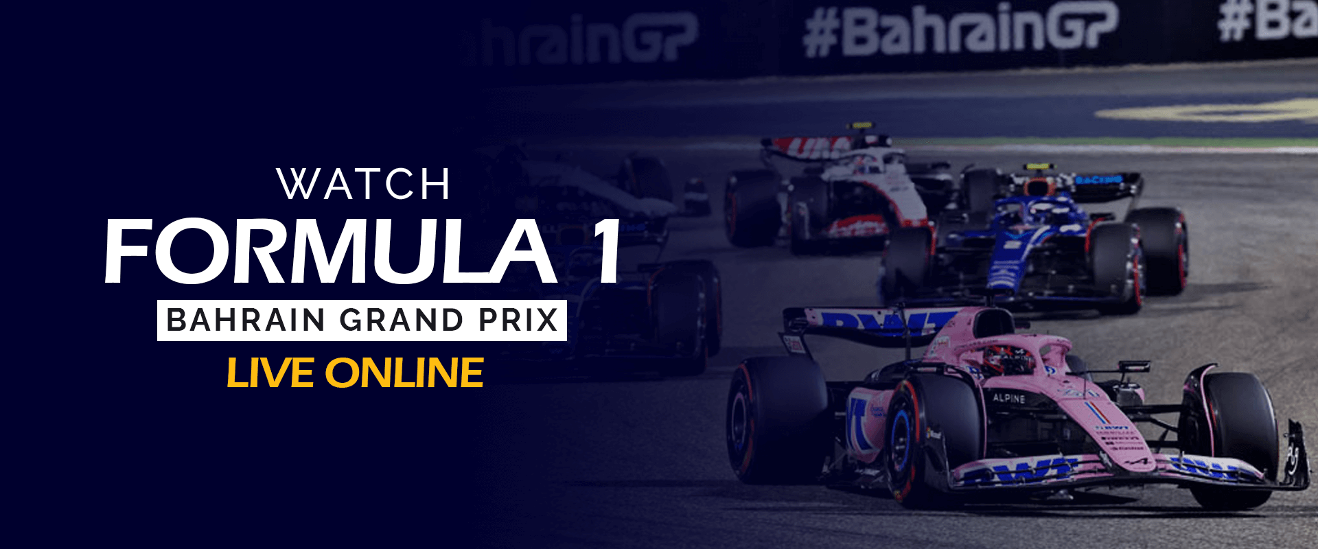 Watch Formula 1 Bahrain Grand Prix Live Online