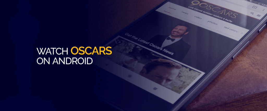 Bekijk Oscars op Android