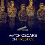 Assista ao Oscar no Firestick