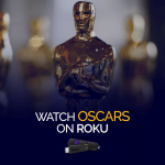 Watch Oscars on Roku